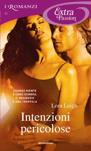 [Tempting Seals 05] • Intenzioni Pericolose (I Romanzi Extra Passion)